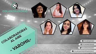 COLABORADORAS AL AIRE LA PREVIA EPISODIO 55 GritaMexico2021 SELECCIONNACIONAL [upl. by Derfla730]