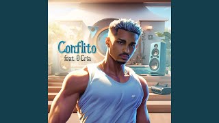 Conflito feat O CRIA [upl. by Bronwen]