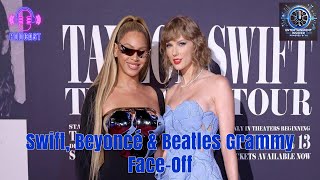 2025 Grammys Showdown The Beatles Taylor Swift amp Beyoncé Face Off for Musics Top Honors [upl. by Asilla]