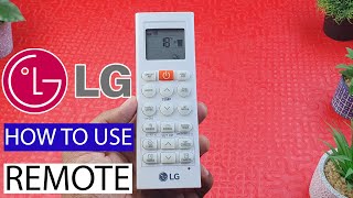 LG Dual Inverter AC Remote  Full REMOTE Guide  How to use LG Remote [upl. by Ateuqirne]