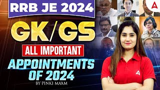 RRB JE 2024  All Important Appointments of 2024  RRB JE GK GS Classes  by Pinki Mam [upl. by Millard]