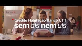 Banco CTT  Crédito Habitação [upl. by Nnalorac]