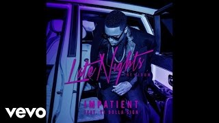 Jeremih  Impatient ft Ty Dolla ign Official Audio [upl. by Ylrehs341]