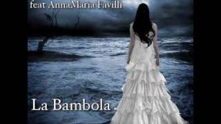 Dreamers Inc feat Anna Maria  La Bambola  Ketjak Mix [upl. by Davy]