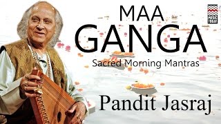 Maa Ganga  Audio Jukebox  Vocal  Devotional  Pandit Jasraj  Music Today [upl. by Donica337]