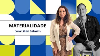 MATERIALIDADE com Lilian Salmim [upl. by Elyn]