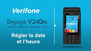 Comment régler la date et lheure sur un TPE Verifone V240m [upl. by Thornburg145]