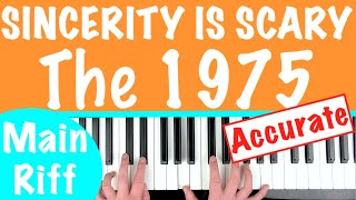 How to play SINCERITY IS SCARY  The 1975 Piano Chords Tutorial Lesson [upl. by Kwei]