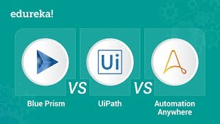 Blue Prism vs UiPath vs Automation Anywhere  RPA Tools Comparison  Edureka [upl. by Nnylyma315]