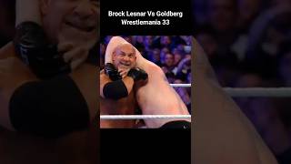 Brock Lesnar Vs Goldberg Wrestlemania 33 Full Match Highlights wwe raw smackdown [upl. by Irolam986]