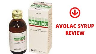 THE USE OF AVOLAC SYRUP REVIEW  Lactulose  Medicine Gallery [upl. by Lativa]