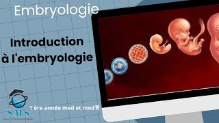 Cours introduction à lembryologie 1 ère année médecine et médecine dentaire [upl. by Briggs]