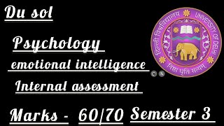 psychology emotional intelligence internal assessment Answer key sem 3 bcom hons dusol [upl. by Nnaecyoj]