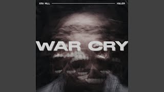 War Cry [upl. by Luo]