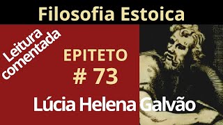 CONFIE EM SUA INTUIÇÃO  Leitura comentada da ARTE DE VIVER de Epíteto  ESTOICISMO Lúcia Helena [upl. by Gant85]