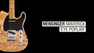 Mensinger Maverick Eye Poplar [upl. by Det]