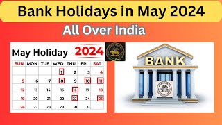 Bank Holidays in May 2024 bankholidayinmay2024 2024bankholidays advayainfo [upl. by Schuyler53]