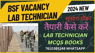 BSF Paramedical Vacancy 2024  BSF ASI Lab Technician Vacancy [upl. by Gorton]