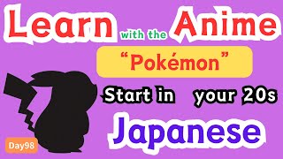 Useful Japanese that you can learn from Pokemon day98 japaneselisteningpractice [upl. by Einnod]