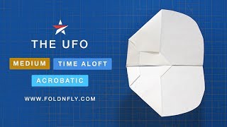 ✈ Make a Paper Airplane That Floats and Glides  The UFO  Fold N Fly [upl. by Acinaj]