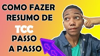 Como fazer resumo de TCC  PASSO a PASSO nas normas da ABNT [upl. by Etnom921]