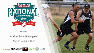 Day 1  45 Mens  Hawkes Bay v Whanganui [upl. by Uis]