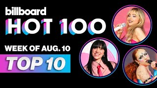 Billboard Hot 100 Top 10 Countdown For August 10 2024  Billboard News [upl. by Eynttirb]