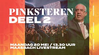 Tweede Pinksterdag 2024 Deel 2  Kerkdienst Livestream  The Blessing Church [upl. by Pangaro391]