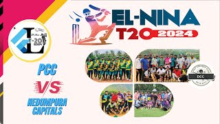 🏏 ELNINA T20 2024  PCC 🆚 Nedumpura Capitals  Live  Athreya Cricket Academy 🌟 [upl. by Eelirrem822]