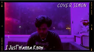 PUN  I Just Wanna Know COVER SIMON [upl. by Caron]