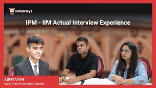 IPM Rohtak Interview Experience  How do I ace my IPM interview  IIM Indore  IIM Rohtak [upl. by Sitto548]