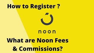 How to Sell on Noon  Beginners Step by Step Guide on Noons Fees amp Commissions [upl. by Aimahs900]