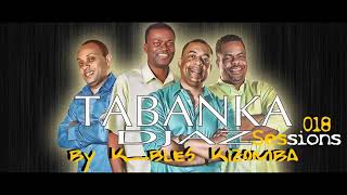 TABANKA DJAZ Sessions kizomba 018 by Dj KBLES [upl. by Gizela]