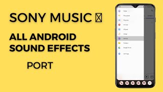 Sony Music App Port For All Android DevicesSony music app with effectsInstall Sony MusicNo Root [upl. by Maltz473]