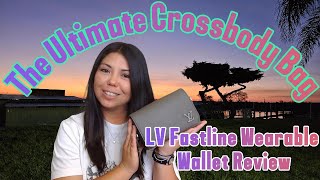 The Ultimate Crossbody Bag  LV Fastline Wearable Wallet Review [upl. by Mirisola278]