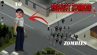 Project Zomboid PRIMERA VEZ EN EL APOCALIPSIS 💀 [upl. by Anifad809]