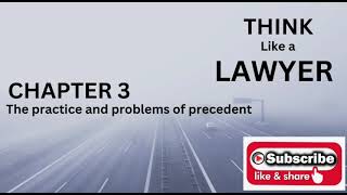 Chapter 3 The practice and problems of precedent [upl. by Jillane]