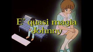 È QUASI MAGIA JOHNNY  VIDEOSIGLA OPED remastered  CRISTINA DAVENA [upl. by Eenobe422]