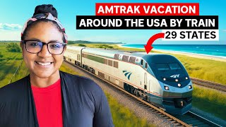 Amtrak Vacation Circumnavigating The USA By Train Through 29 States [upl. by Retsek772]