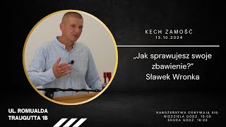 Jak sprawujesz swoje zbawieniequot  Sławek Wronka [upl. by Fu]