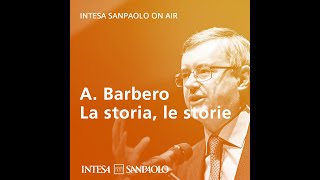 Podcast A Barbero – La bancarotta dello Stato la rivoluzione francese – Intesa Sanpaolo On Air [upl. by Caesaria390]