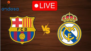 🔴 Live Barcelona vs Real Madrid  Live Play By Play Scoreboard [upl. by Urbannal658]