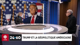 24•60  Trump et la géopolitique américaine [upl. by Falcone15]