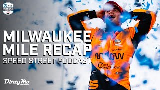 Pato OWard Im glad I got proven wrong in amazing return to Milwaukee  Speed Street  INDYCAR [upl. by Ann-Marie]