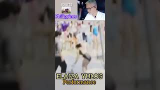 ELAIZA YULOS Performance philippines sports fypyoutube fyp trending fypシ゚viral carlosyulo [upl. by Yesnel632]