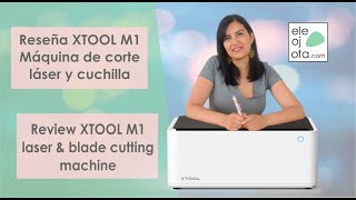 Review XTOOL M1  Máquina de corte láser y cuchilla  ELEOJOTA00  Unboxing [upl. by Maghutte]