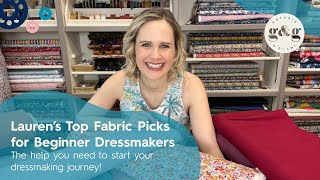 Best fabrics for Beginner Dressmakers  Laurens Guide [upl. by Arimas831]