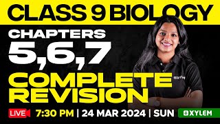 Class 9 Biology  Chapters 5 6 7  Complete Revision  Xylem Class 9 [upl. by Euqinommod]