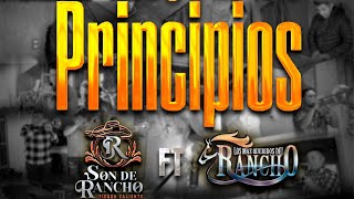 Los Principios Los Mas Queridos del Rancho FT Son de Rancho [upl. by Niwrek]