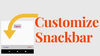 how to make customize snackbar in android [upl. by Quillon]